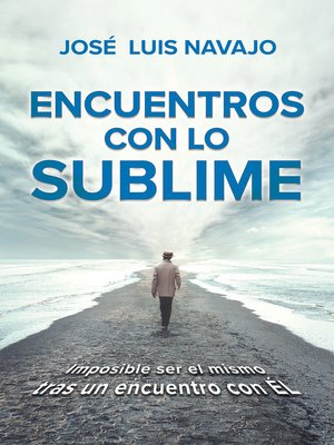 cover image of Encuentros con lo sublime